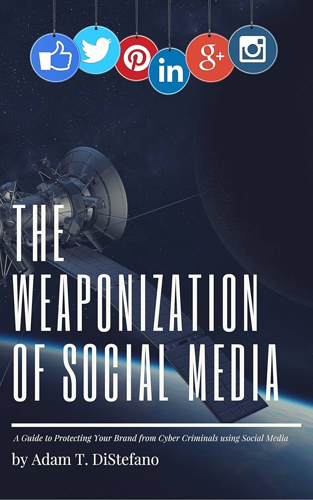 Weaponization of Social Media